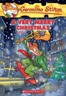 Paperback of A Very Merry Christmas by Geronimo Stilton, Scholastic Paperbacks, showing colorful cover with festive holiday illustrations.