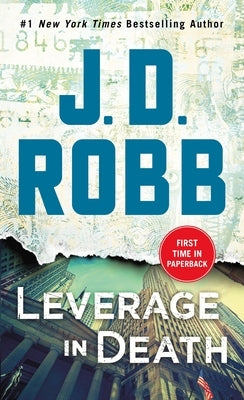 Mass market paperback of "Leverage in Death" by Eve Dallas, featuring a dark cityscape on the cover.