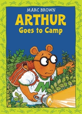 Arthur Goes to Camp Paperback Little, Brown Books for Young Readers