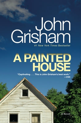 A Painted House by Grisham, John