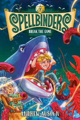 Paperback of Spellbinders: Break the Game by Random House Children's Books, featuring colorful cover art with fantasy-themed illustrations.