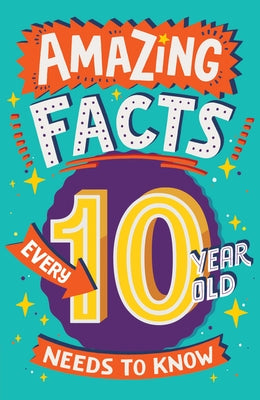 Red Shed paperback book titled "Amazing Facts Every 10 Year Old Needs to Know" with colorful cover and engaging illustrations.