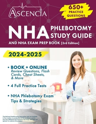 Paperback NHA Phlebotomy Study Guide 2024-2025 by Ascencia Test Prep with practice questions and exam prep material.