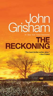 The Reckoning by Grisham, John