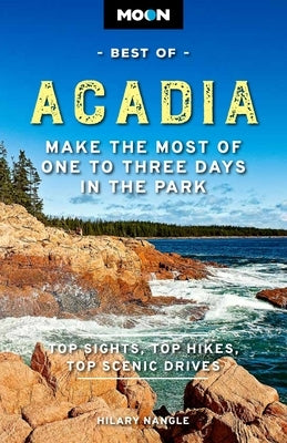 Paperback travel guide titled "Moon Best of Acadia" by Moon Travel, featuring cover art with scenic Acadia National Park images.