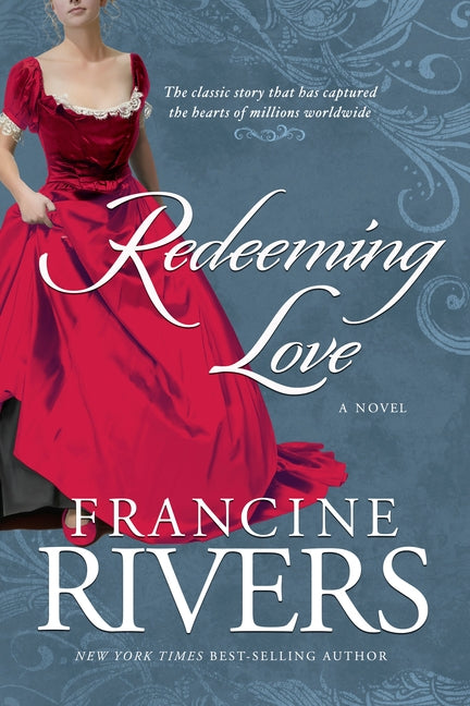 Paperback of Redeeming Love by Multnomah Books, showing the book cover with artwork and title text.