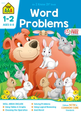School Zone Grade 1-2 Word Problems Workbook, paperback with colorful math exercises for early learners.