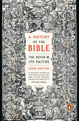 A History of the Bible: The Book and Its Faiths Paperback Penguin Books