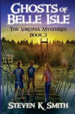 Ghosts of Belle Isle by Smith, Steven K.