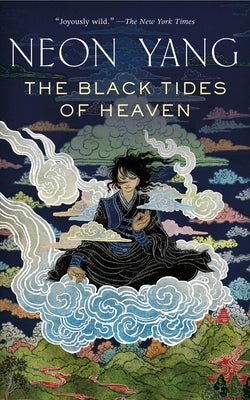 The Black Tides of Heaven Paperback Tordotcom