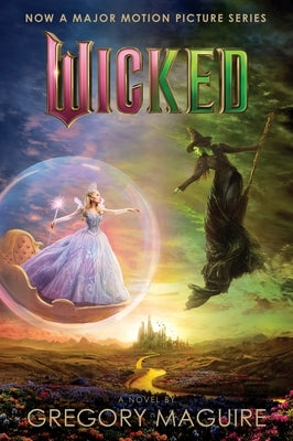 Paperback copy of Wicked: The Life and Times of the Wicked Witch of the West by William Morrow & Company, featuring the book cover.