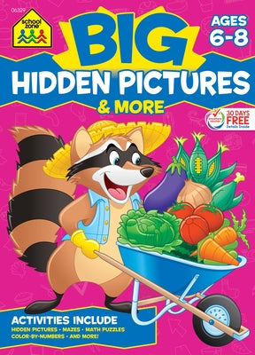 School Zone Big Hidden Pictures & More Workbook, paperback with colorful hidden picture puzzles and activities for kids.
