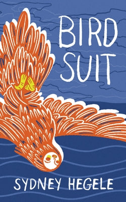 Bird Suit Paperback Invisible Publishing