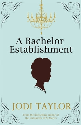 A Bachelor Establishment Paperback Headline