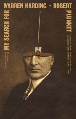 My Search for Warren Harding Paperback New Directions Publishing Corporation