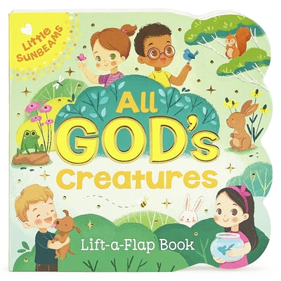 All God's Creatures (Little Sunbeams) Board Book Cottage Door Press
