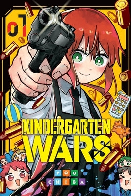 Kindergarten Wars, Vol. 1: Volume 1 by Chiba, You