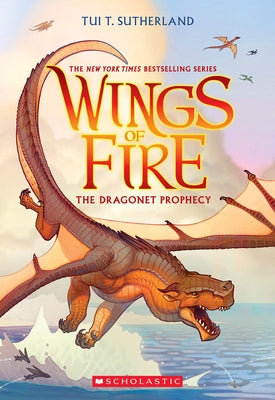 The Dragonet Prophecy (Wings of Fire #1) Paperback Scholastic Inc.