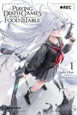 Paperback of Playing Death Games to Put Food on the Table, Vol. 1 by Yen on, showing the front cover with title and artwork.