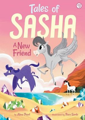 Paperback of Tales of Sasha 3: A New Friend by Little Bee Books, featuring colorful cover art with characters from the story.