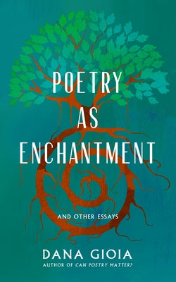Paperback of Poetry as Enchantment: And Other Essays by Paul Dry Books, featuring a cover with elegant typography and design.