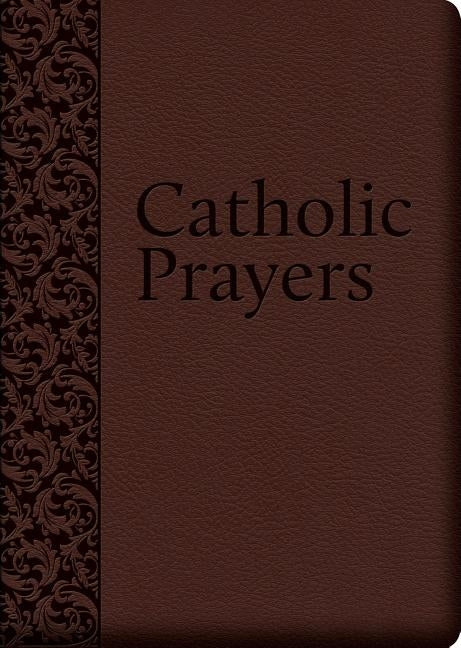 Imitation leather Catholic prayers book by Tan Books, featuring traditional prayers compiled from classic sources.