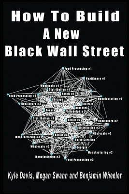 How To Build A New Black Wall Street Paperback Tech Jobs America