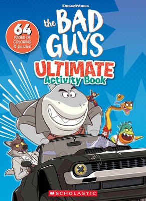 The Bad Guys Movie Ultimate Activity Book Paperback Scholastic Inc.