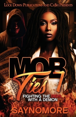 Mob Ties 7 Paperback Lock Down Publications