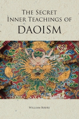 The Secret Inner Teachings of Daoism Paperback Top Shape Publishing LLC