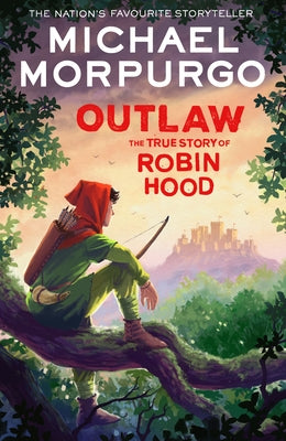Paperback copy of Outlaw: The True Story of Robin Hood by HarperCollins Children's Books, showing the book cover with artwork.