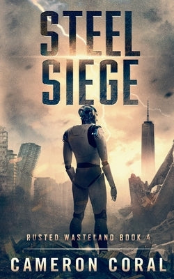 Steel Siege Paperback Kenney Solutions LLC