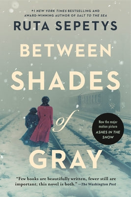 Paperback of "Between Shades of Gray" by Philomel Books with a cover featuring a dark and moody illustration.