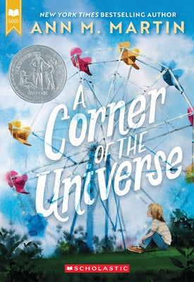 A Corner of the Universe (Scholastic Gold) Paperback Scholastic Inc.