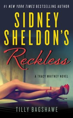 Mass market paperback of Sidney Sheldon's Reckless: A Tracy Whitney Novel, featuring the book's cover with title and author.