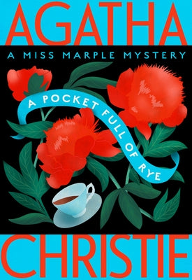 A Pocket Full of Rye: A Miss Marple Mystery Paperback William Morrow & Company