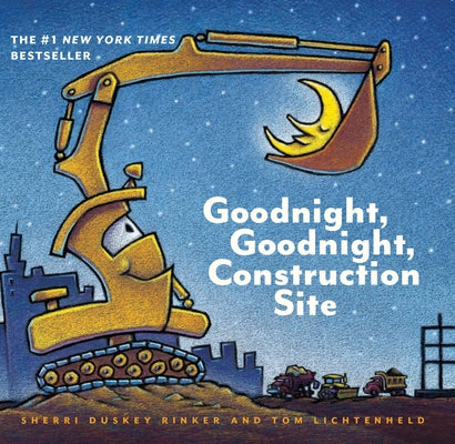 Goodnight, Goodnight, Construction Site Board Book Chronicle Books