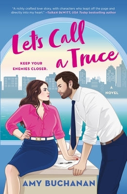 Let's Call a Truce Paperback St. Martin's Griffin