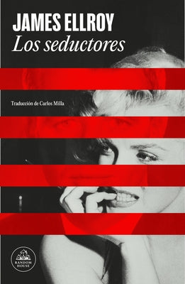 Los Seductores / The Enchanters by Ellroy, James