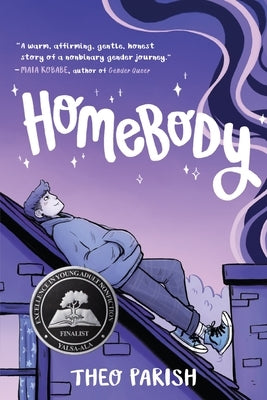 Paperback of "Homebody," a graphic memoir exploring gender identity by HarperAlley, featuring colorful illustrations on the cover.