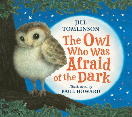 The Owl Who Was Afraid of the Dark Board Book Farshore