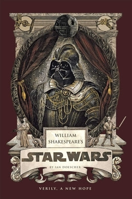 Paperback of William Shakespeare's Star Wars: Verily, a New Hope by Insight Editions, showing the book cover with Star Wars and Shakespeare imagery.
