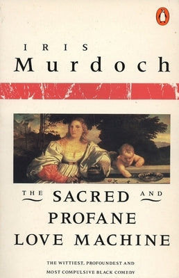 Paperback of The Sacred and Profane Love Machine by Penguin Books, showing the book cover with title and author.