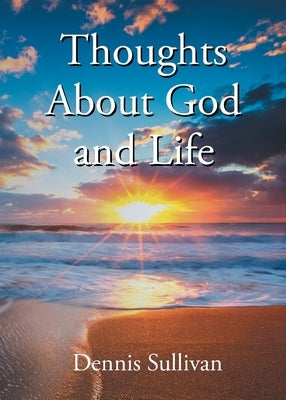 Thoughts About God and Life Paperback Newman Springs