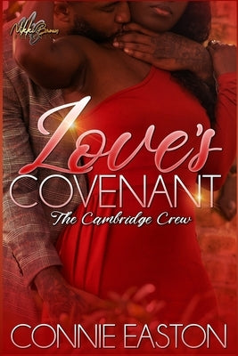 Love's Covenant: The Cambridge Crew Paperback Independently Published