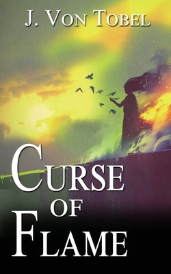 Curse of Flame Paperback Wild Rose Press