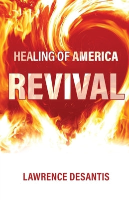 Healing of America Revival Paperback Trilogy Christian Publishing