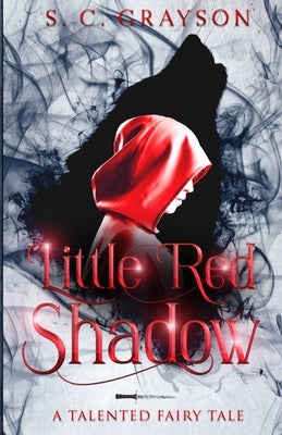 Little Red Shadow Paperback S.C. Grayson