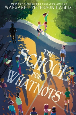 The School for Whatnots Paperback Quill Tree Books