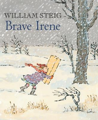 Brave Irene: A Picture Book Paperback Square Fish